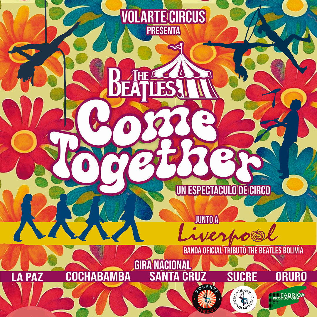 Volarte Circus y la banda tributo Liverpool Come Together en Oruro Fecha 06-09-2025 Sector Mezanine Banco P18