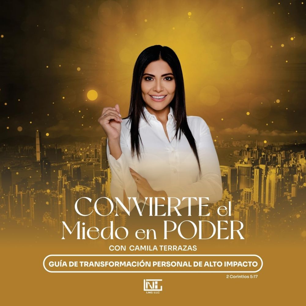 Convierte el Miedo en Poder con Camila Terrazas
